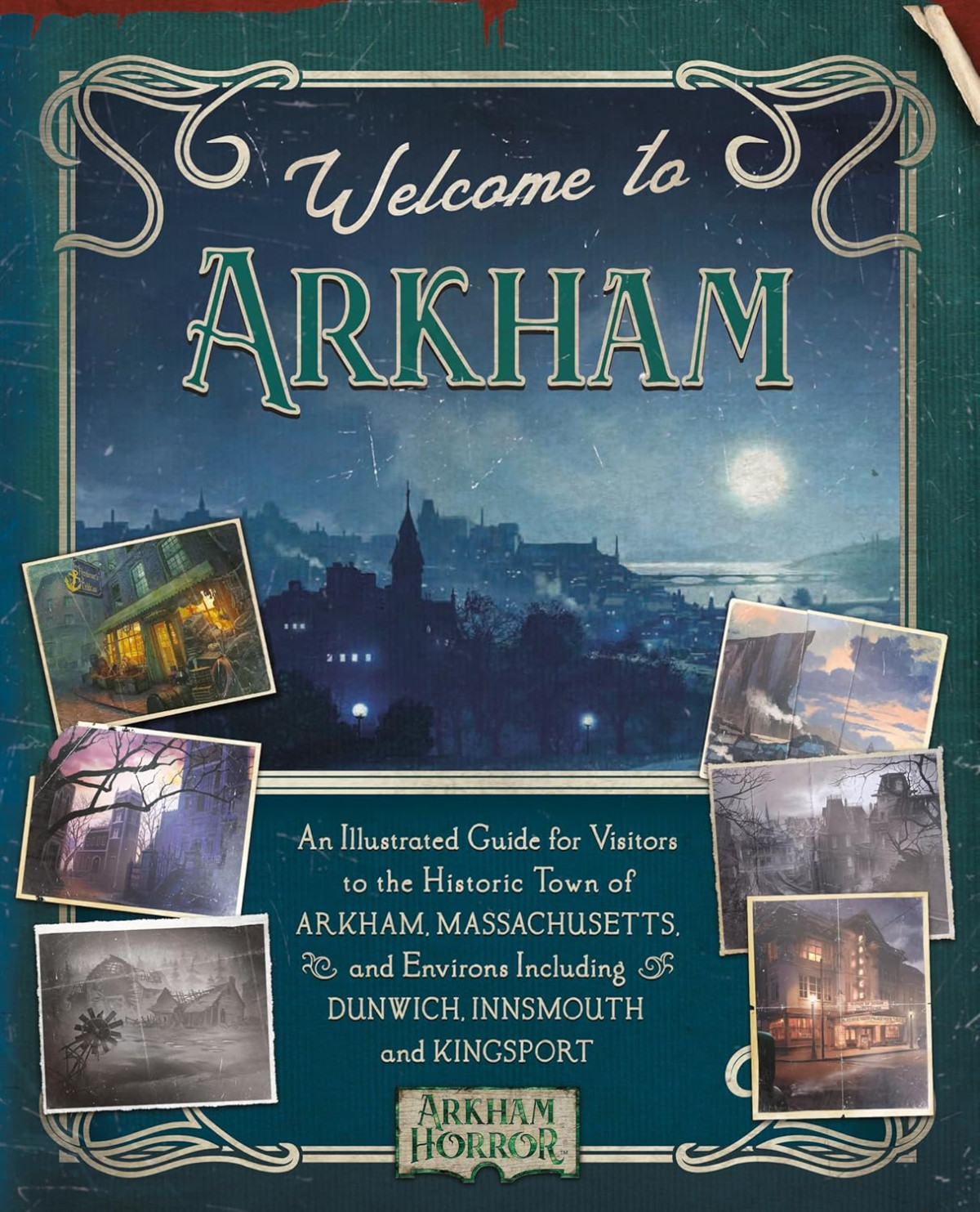 Welcome To Arkham An Illustrated Guide For Visitors Ap Klosky