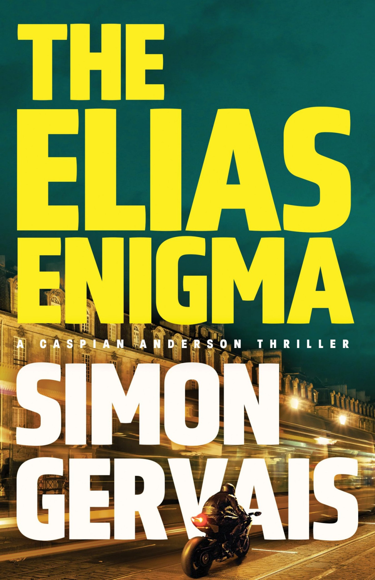 The Elias Enigma Caspian Anderson Book 2 Simon Gervais