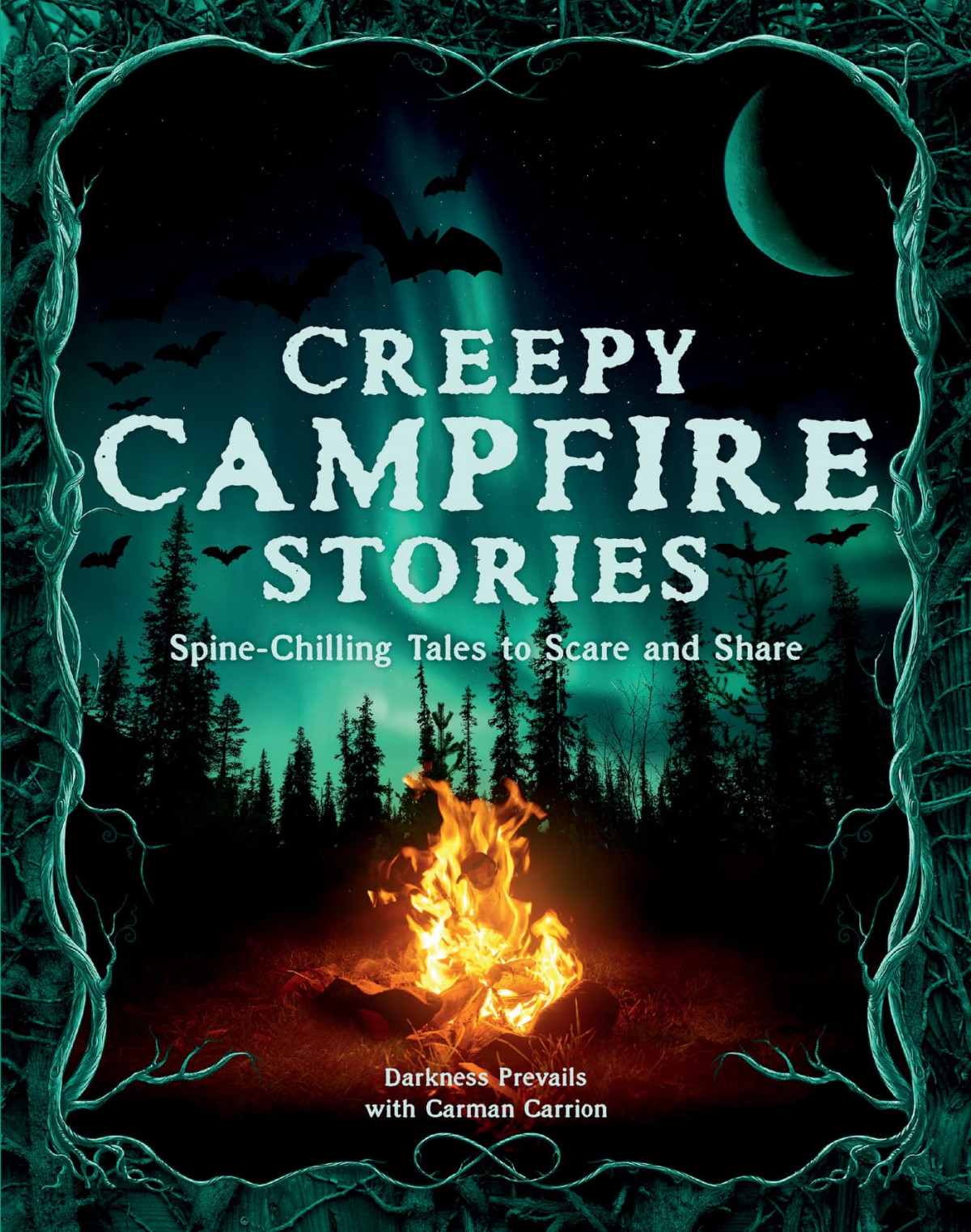 Creepy Campfire Stories Darkness Prevails