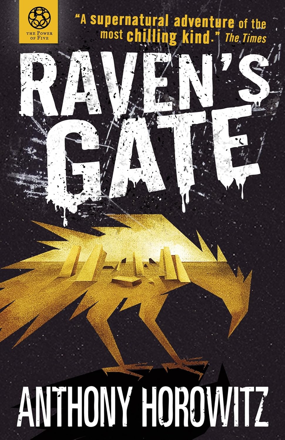 Power Of Five Gatekeepers 1 Ravens Gate Anthony Horowitz