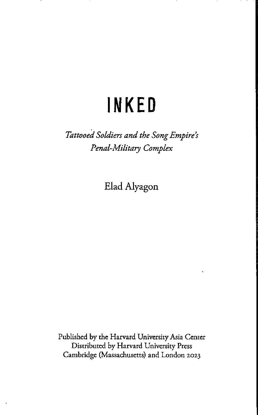 Inked Tattooed Soldiers And The Song Empires Penalmilitary Complex Elad Alyagon