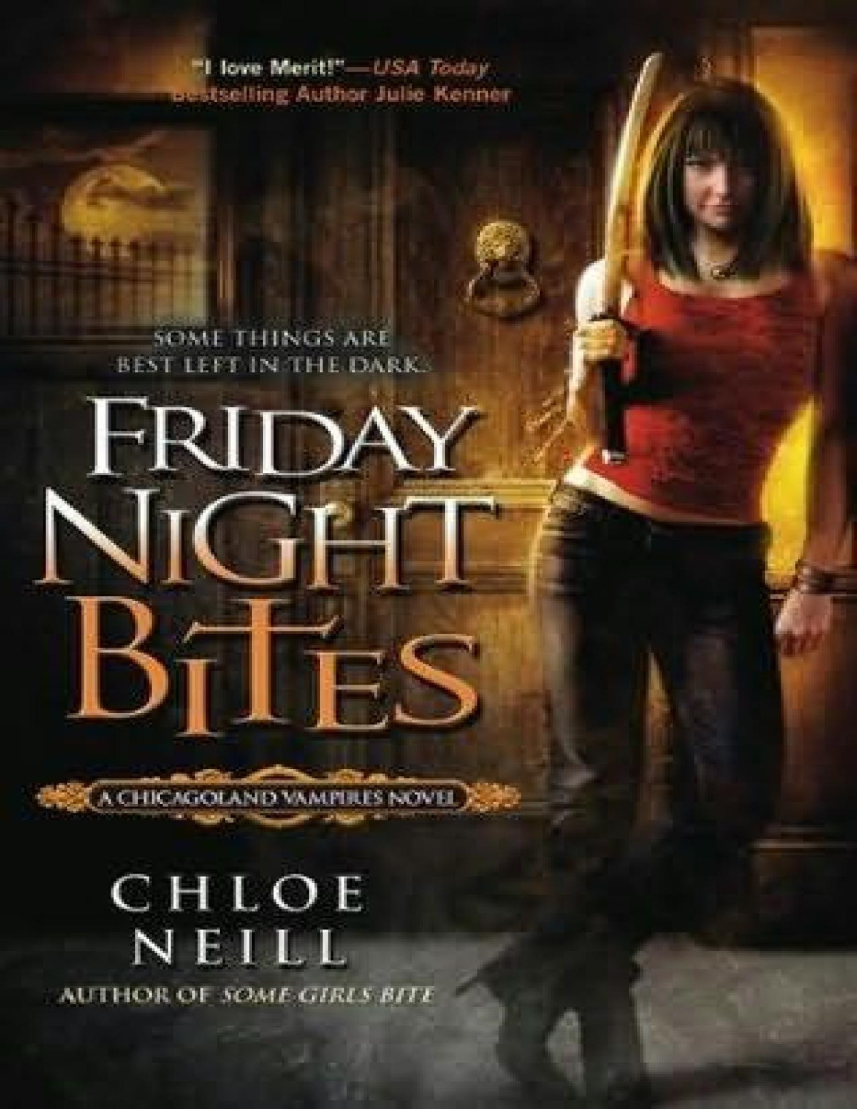 Friday Night Bites Chicagoland Vampires 2 Original Chloe Neill