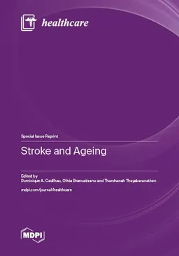 Stroke And Ageing Dominique A Cadilhac Olivia Brancatisano Tharshanah Thayabaranathan