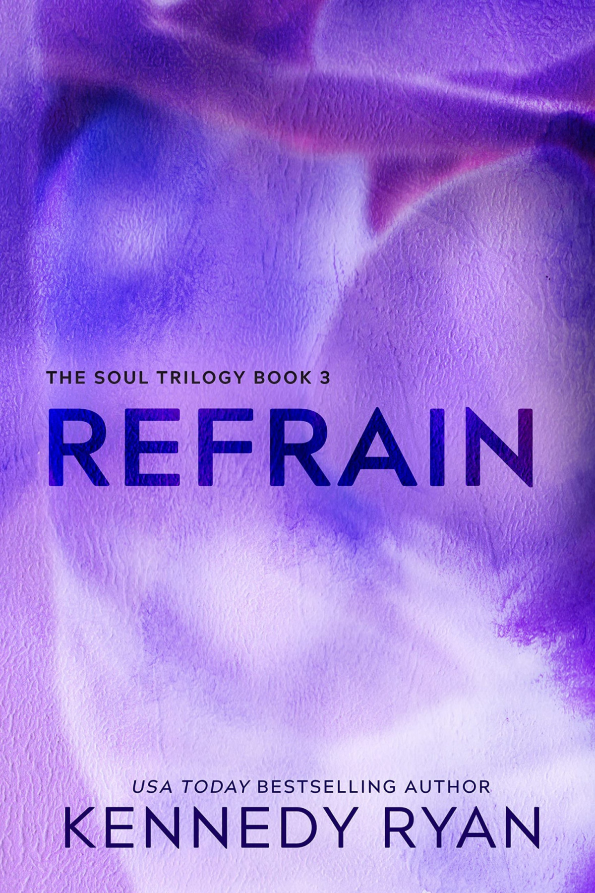 Soul 3 Refrain Kennedy Ryan