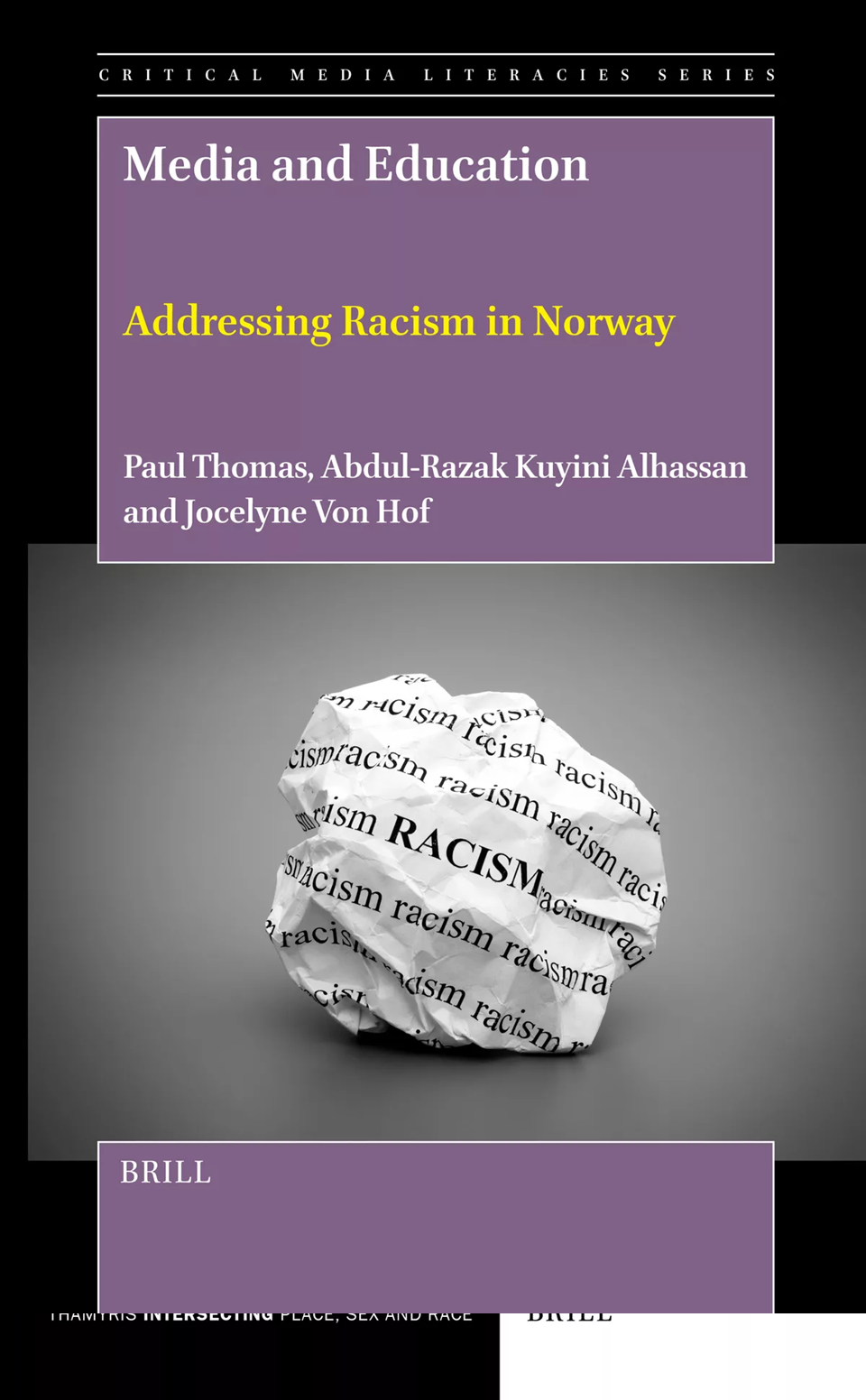 Media And Education Addressing Racism In Norway Paul Thomas Abdulrazak Kuyini Alhassan