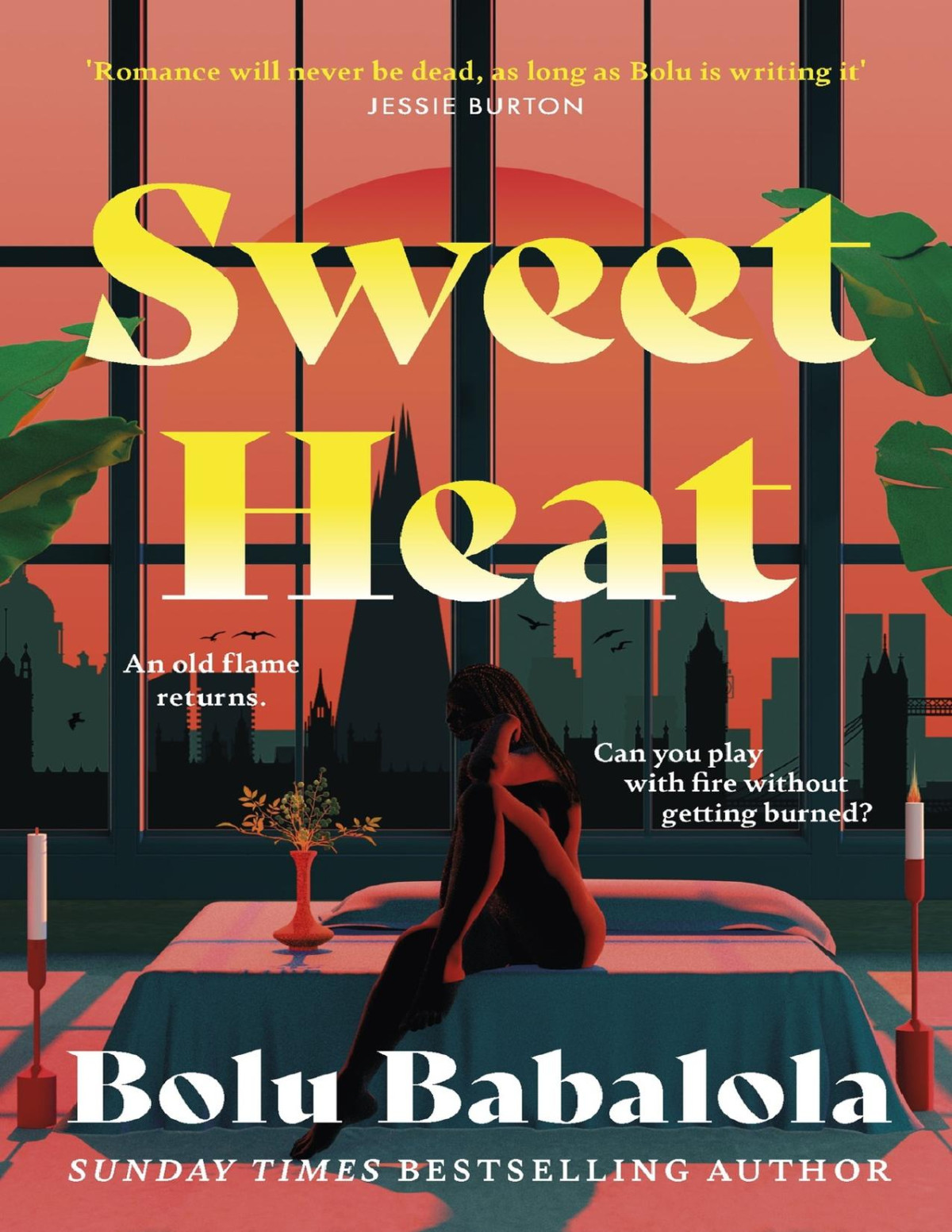 Sweet Heat The Heartmelting New Romcom From The Bestselling Author Of Honey Spice Bolu Babalola