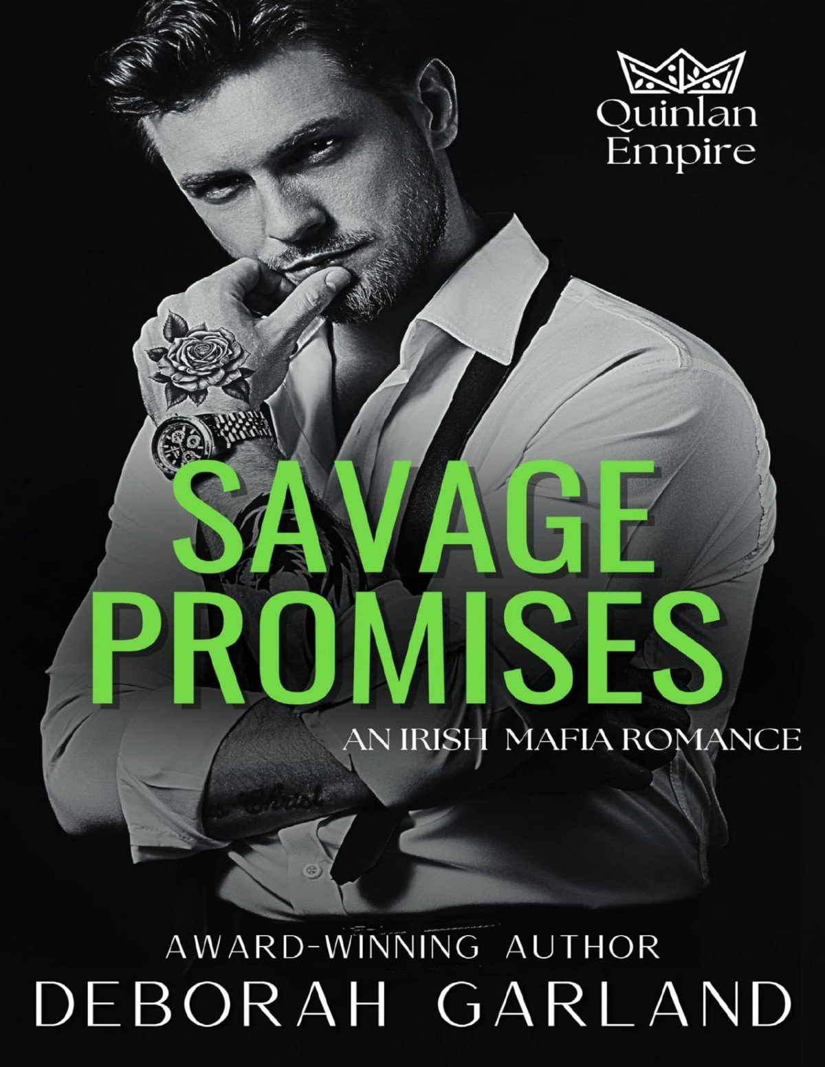 Savage Promises An Irish Mafia Age Gap Forced Marriage Romance Quinlan Empire Book 2 Deborah Garland