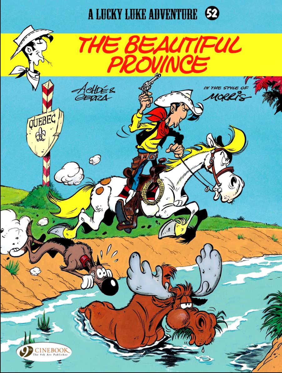 Lucky Luke 052 The Beautiful Province Lucky Luke 052 The Beautiful Province