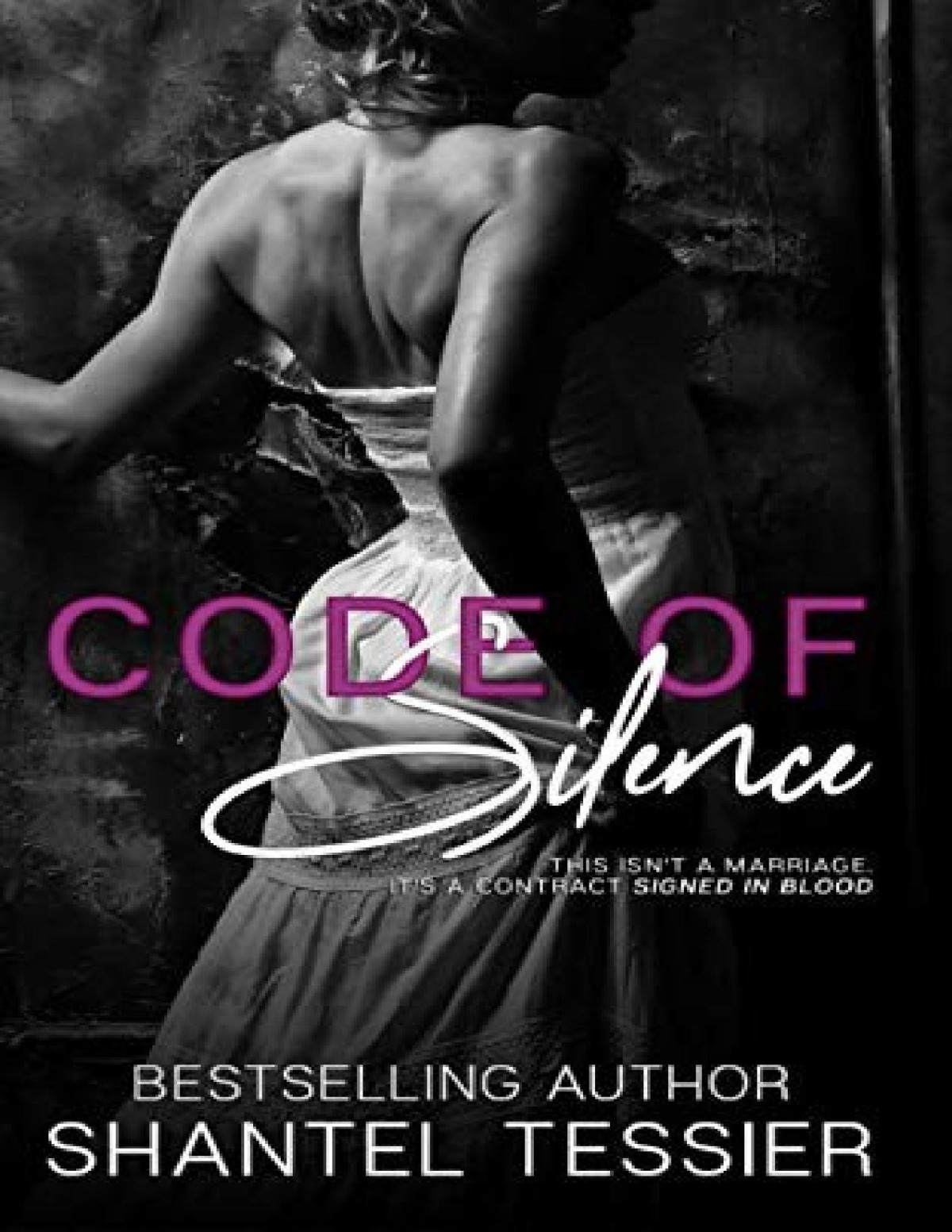 Code Of Silence The Dark Kingdom 1 Shantel Tessier