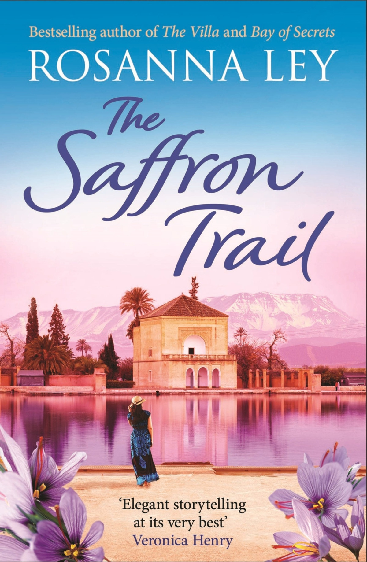 The Saffron Trail Rosanna Ley