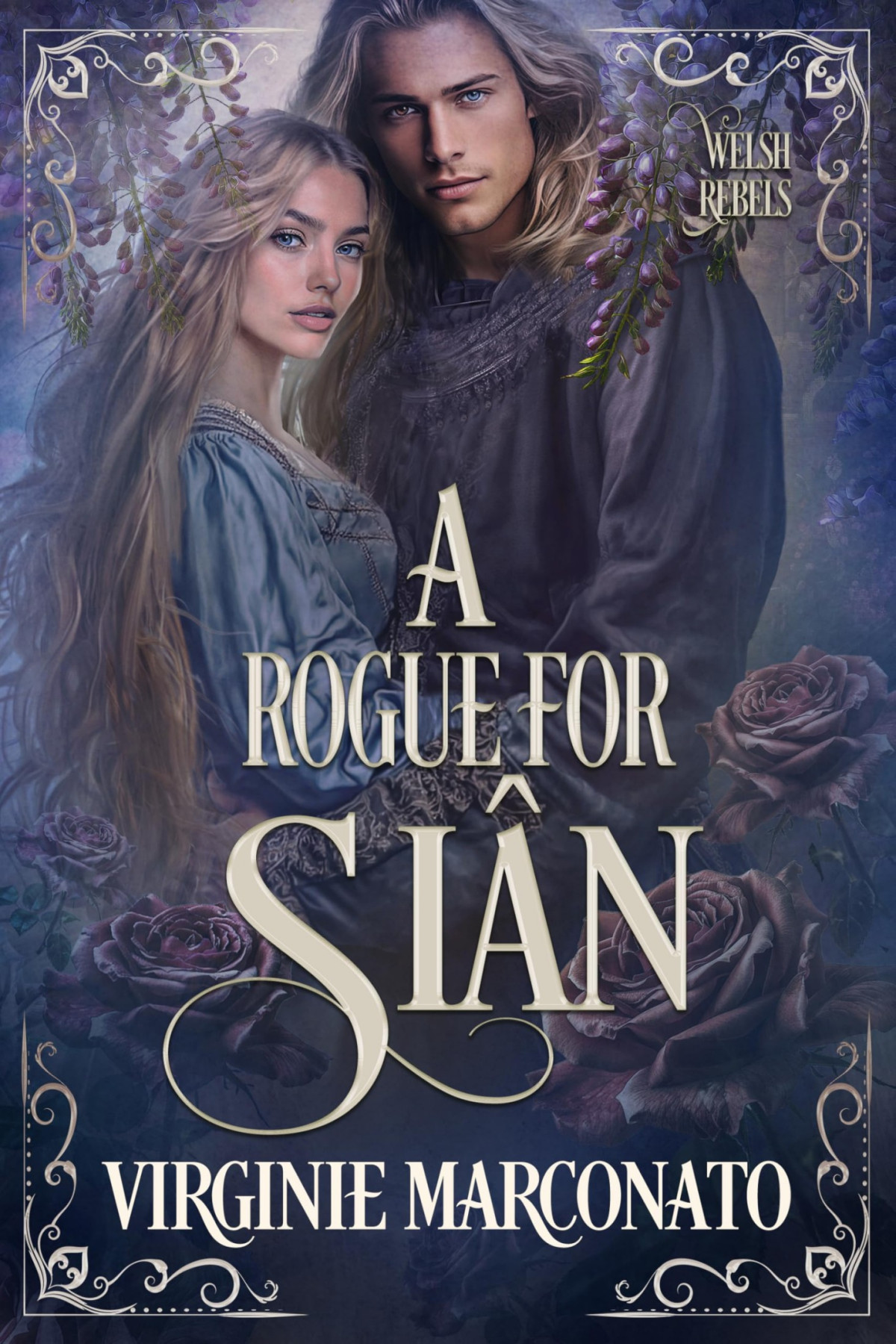 Welsh Rebels 4 A Rogue For Sian Virginie Marconato