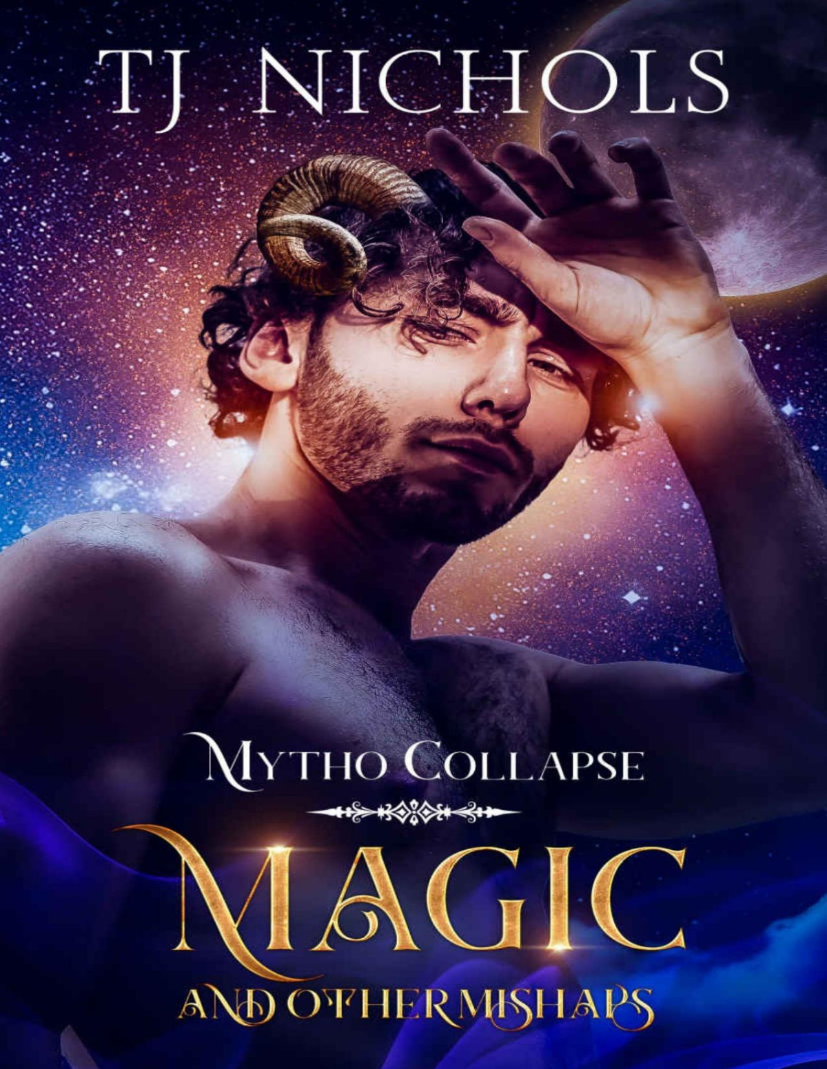 Magic And Other Mishaps Mytho Collapse Book 2 Mm Tj Nichols