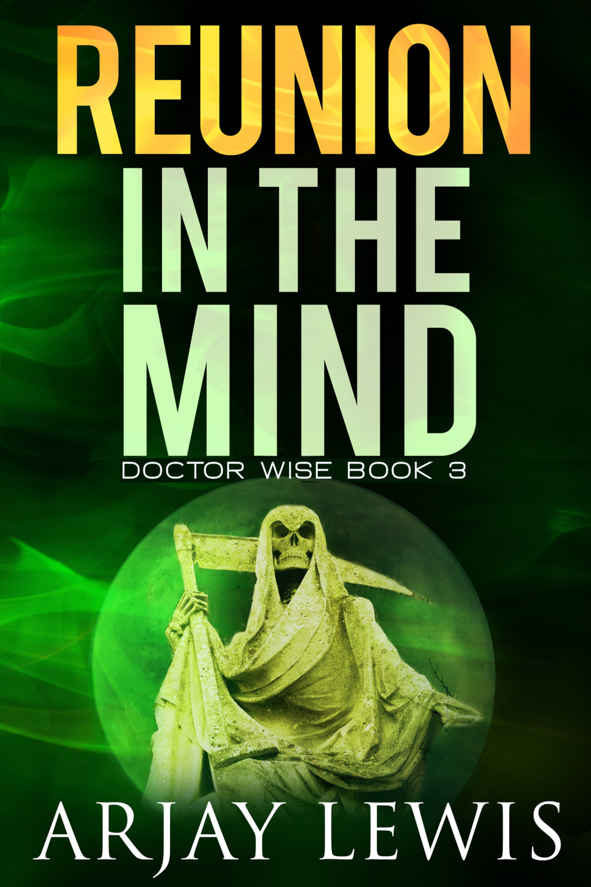 Reunion In The Mind Arjay Lewis