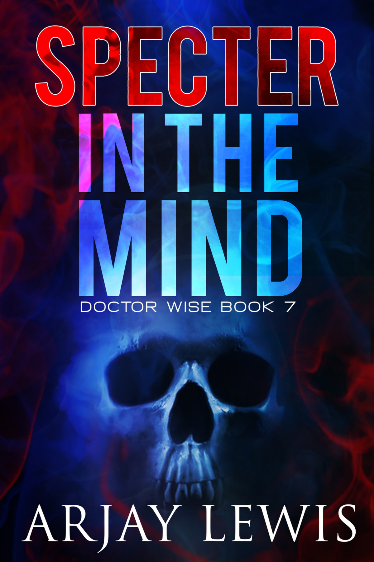 Doctor Wise 07 Specter In The Mind Lewis Arjay