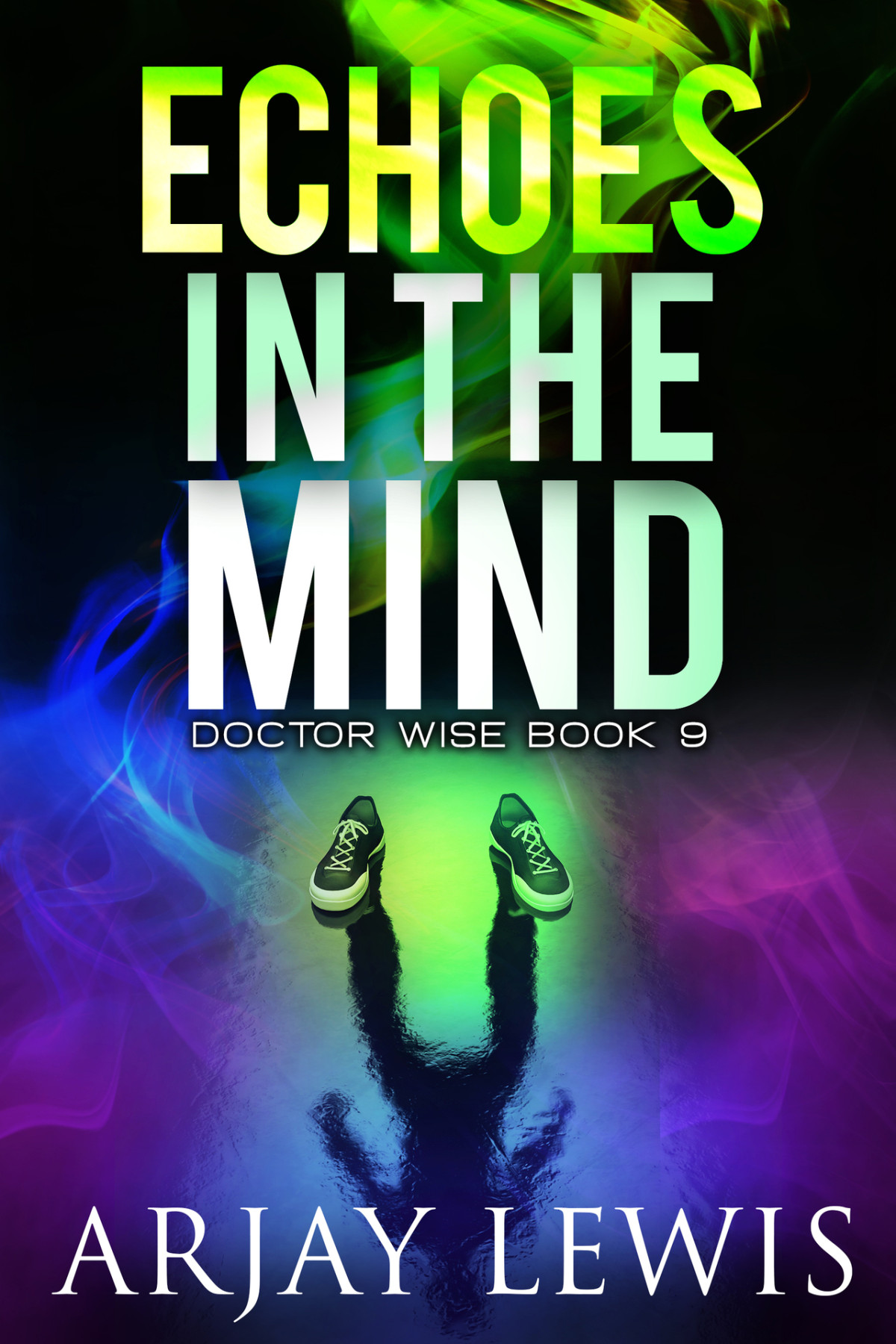 Doctor Wise 09 Echoes In The Mind Lewis Arjay