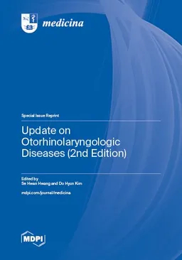 Update On Otorhinolaryngologic Diseases Second Edition Se Hwan Hwang