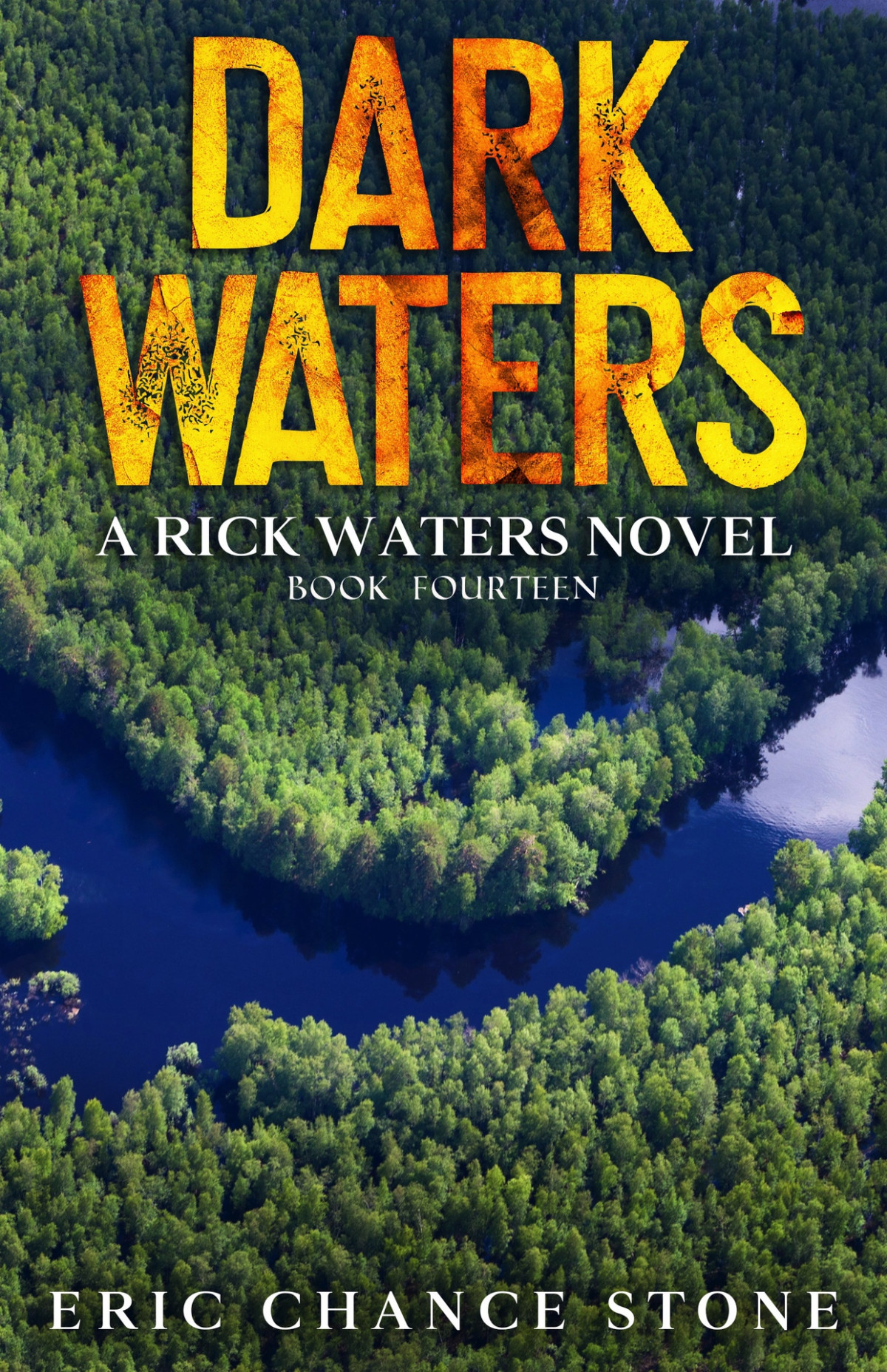 Dark Waters A Rick Waters Novel Eric Chance Stone