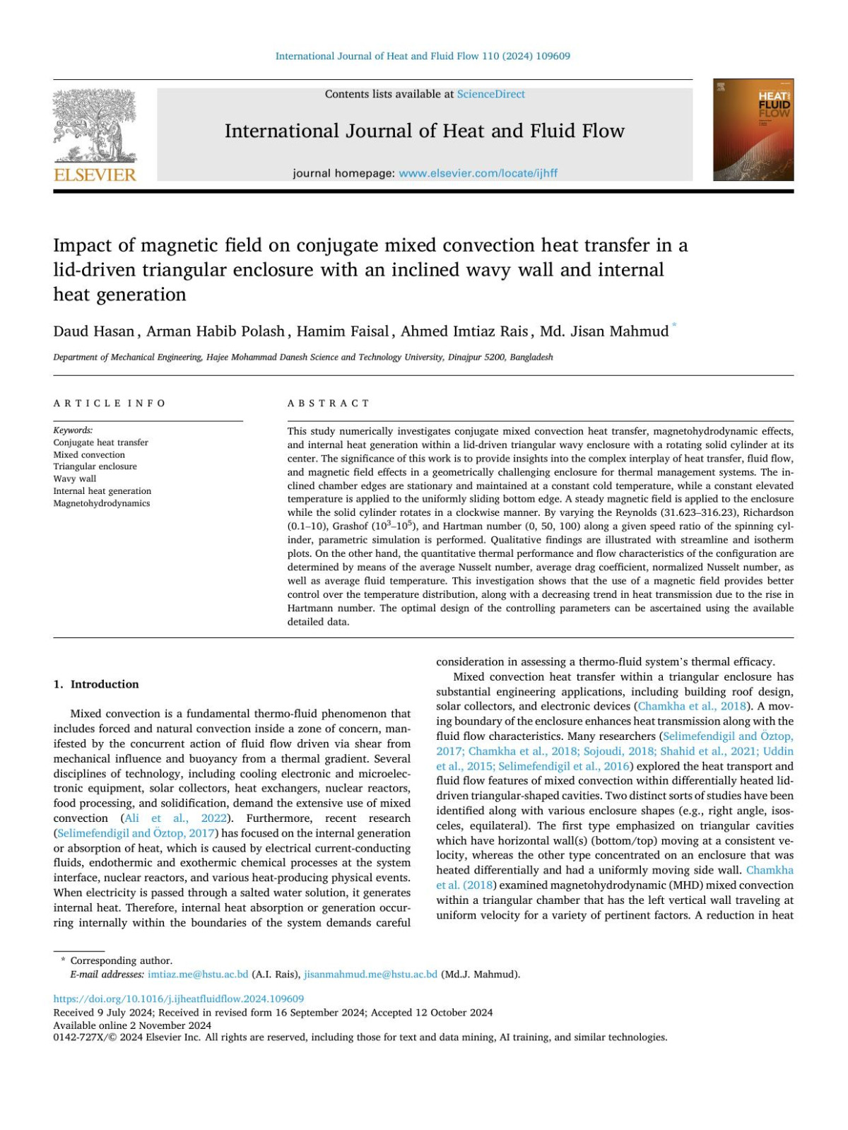 Impact Of Magnetic Field On Conjugate Mixed Convection Heat Transfer In A Liddriven Triangular Enclosure With An Inclined Wavy Wall And Internal Heat Generation Daud Hasan