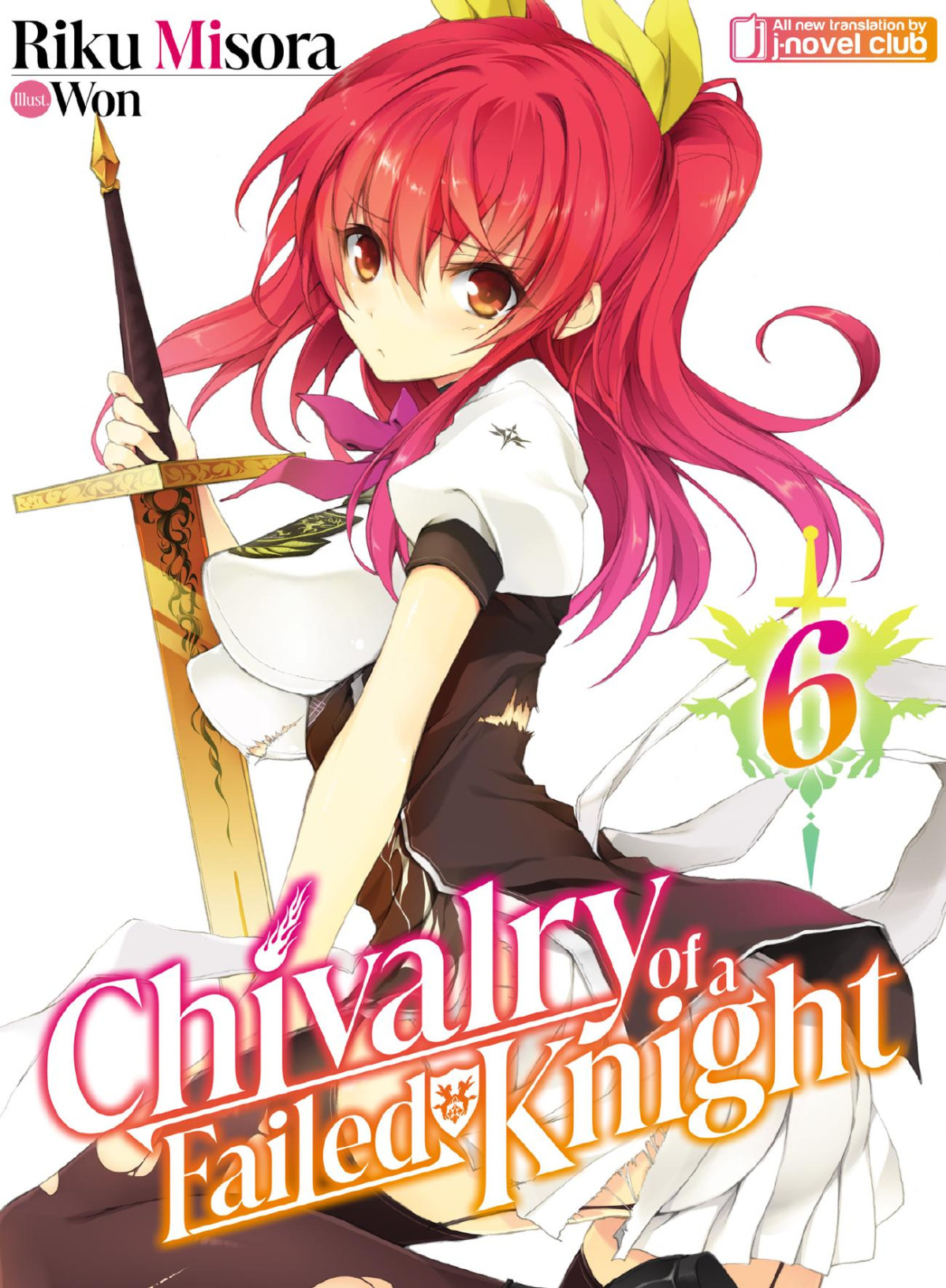 Chivalry Of A Failed Knight Volume 6 Riku Misora