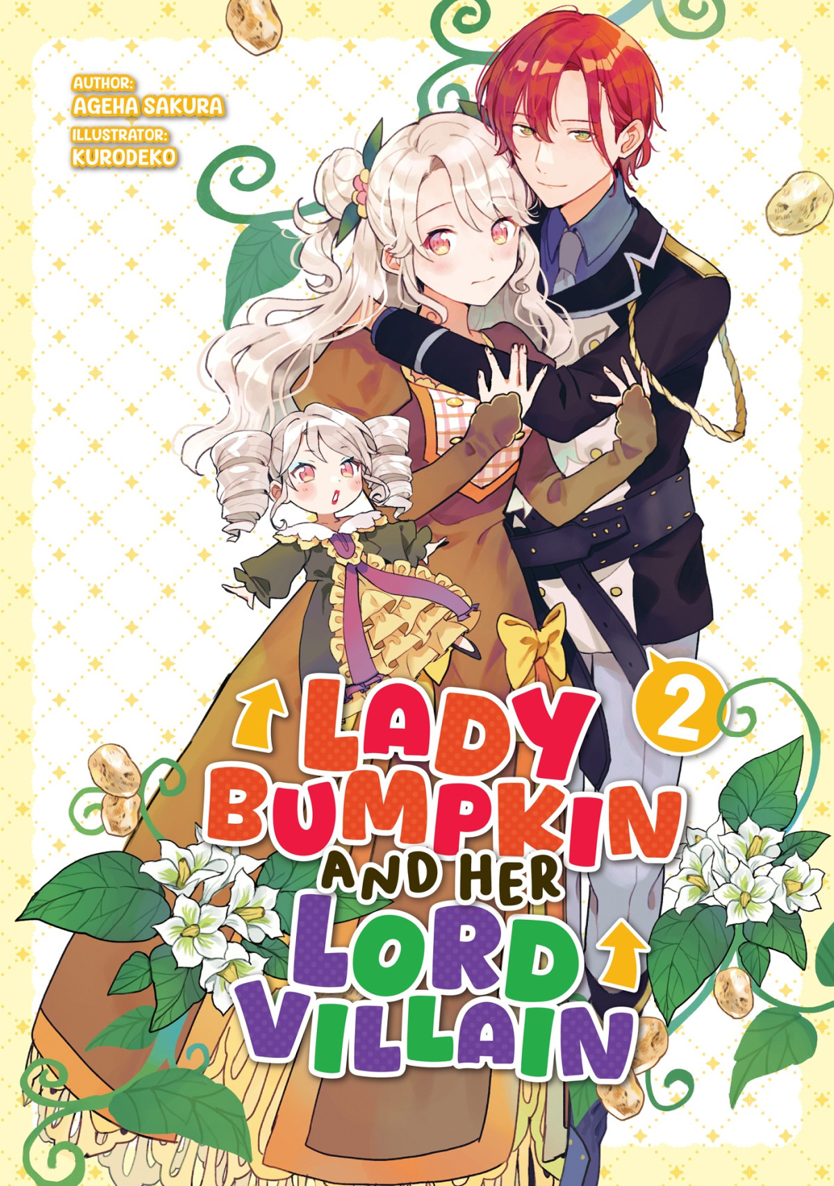 Lady Bumpkin And Her Lord Villain Volume 2 Ageha Sakura
