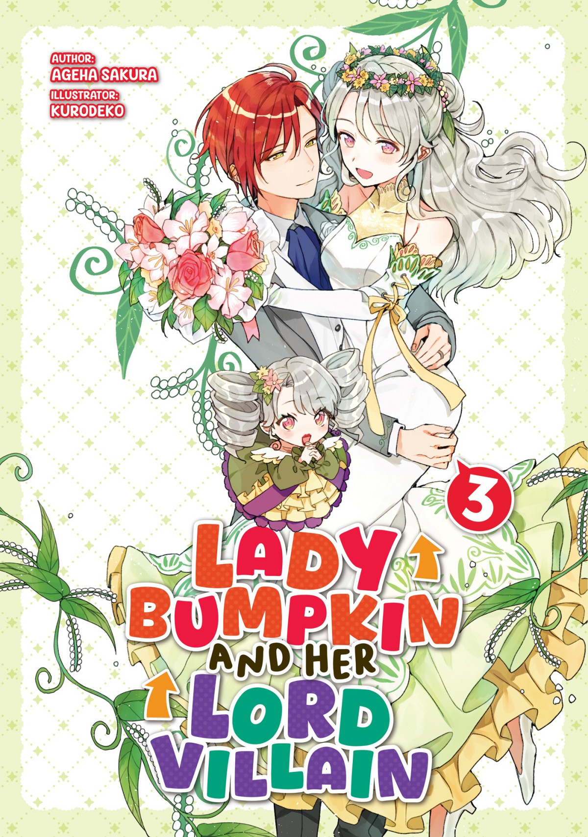 Lady Bumpkin And Her Lord Villain Volume 3 Ageha Sakura