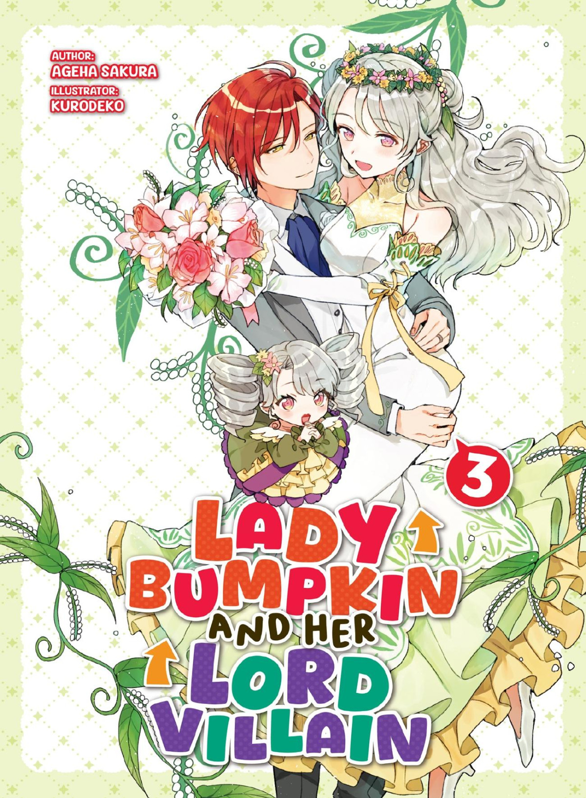 Lady Bumpkin And Her Lord Villain Volume 3 Ageha Sakura