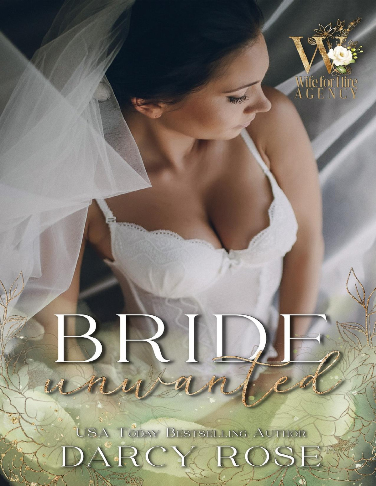 Bride Unwanted Darcy Rose
