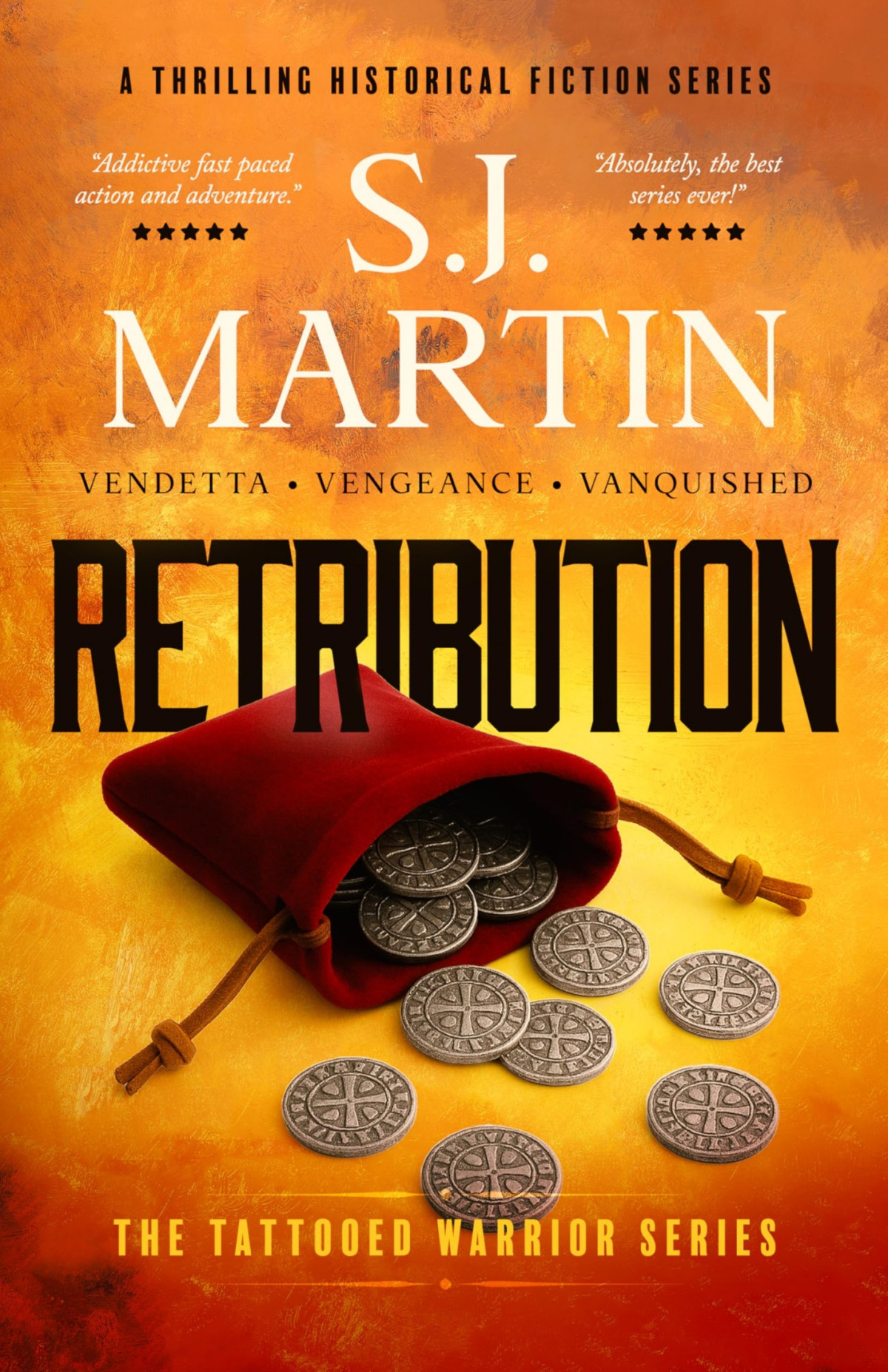 Retribution Vendetta Vengeance Vanquished Sj Martin