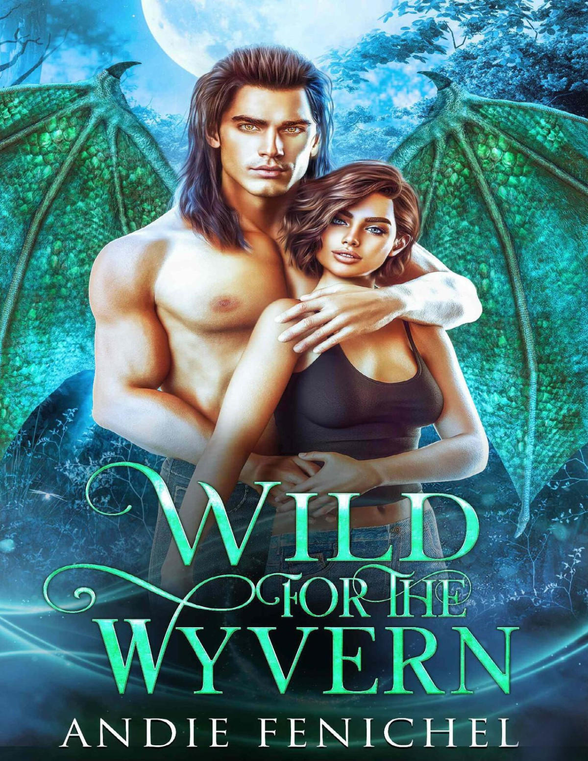 Wild For The Wyvern Mated To The Monster Season 3 Andie Fenichel