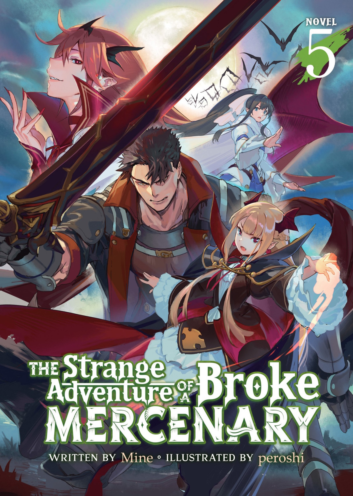 The Strange Adventure Of A Broke Mercenary Vol 5 Mine