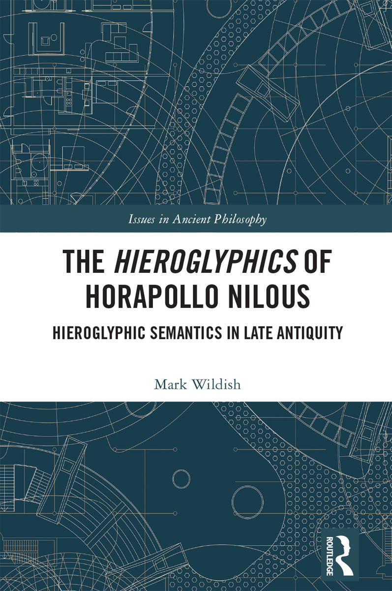 The Hieroglyphics Of Horapollo Nilous Mark Wildish