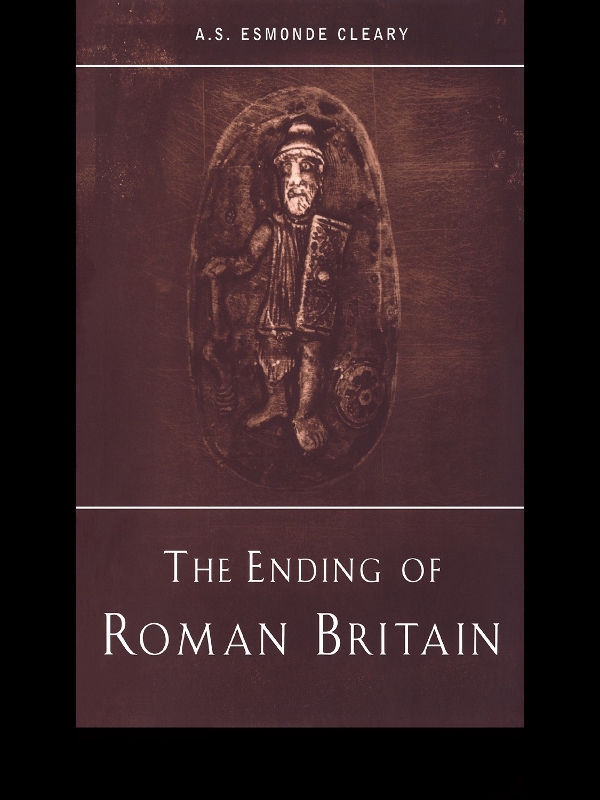 The Ending Of Roman Britain As Esmondecleary
