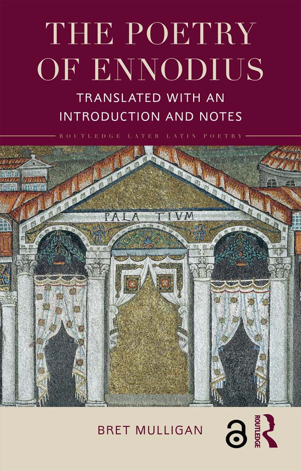 The Poetry Of Ennodius Translated With An Introduction And Notes Bret Mulligan