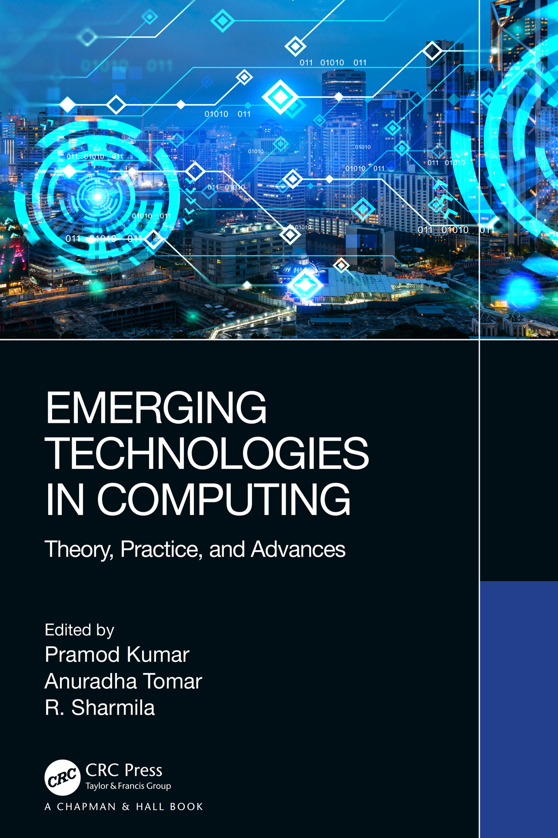 Emerging Technologies In Computing Theory Practice And Advances Pramod Kumar