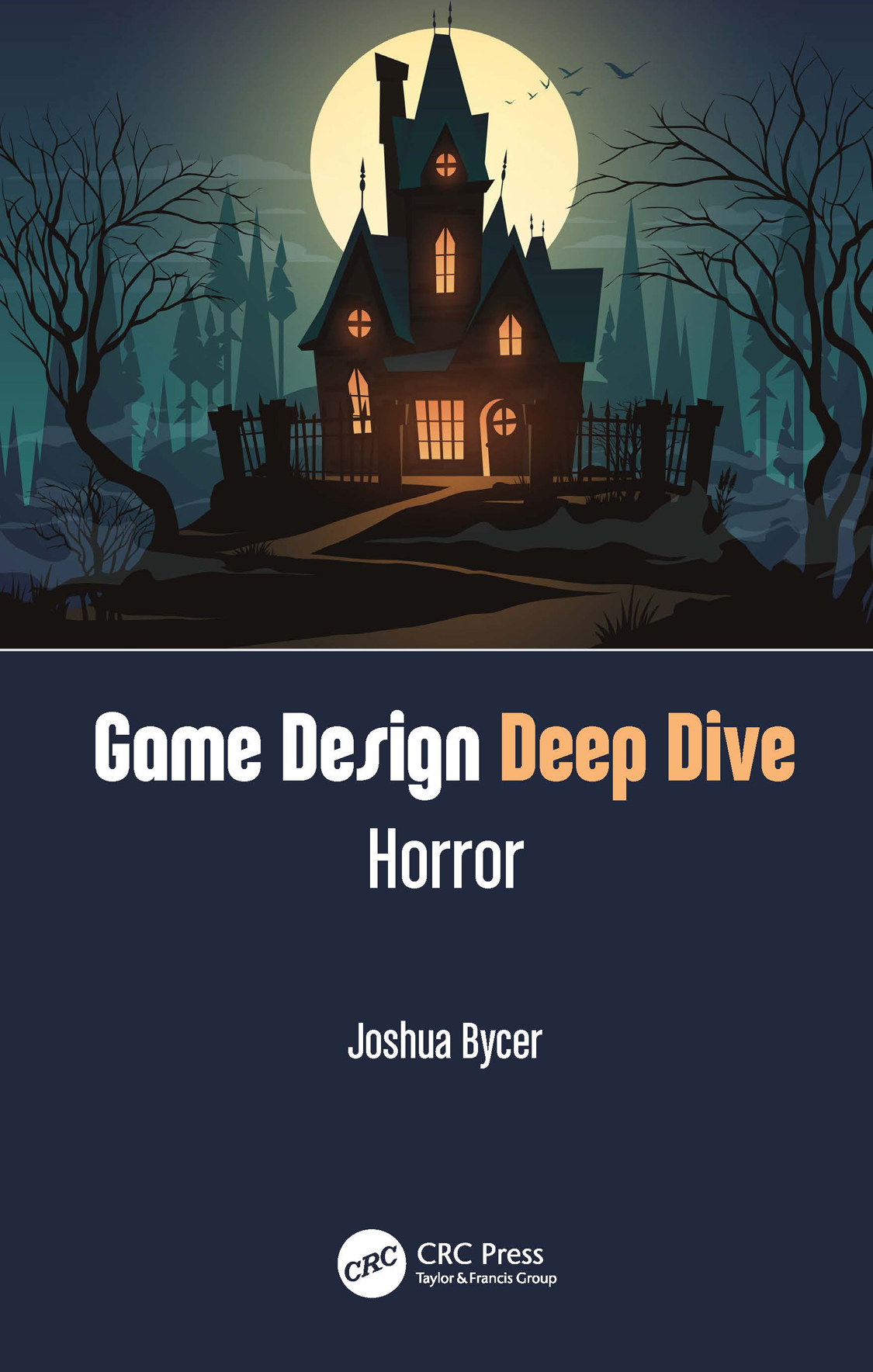 Game Design Deep Dive Horror Joshua Bycer