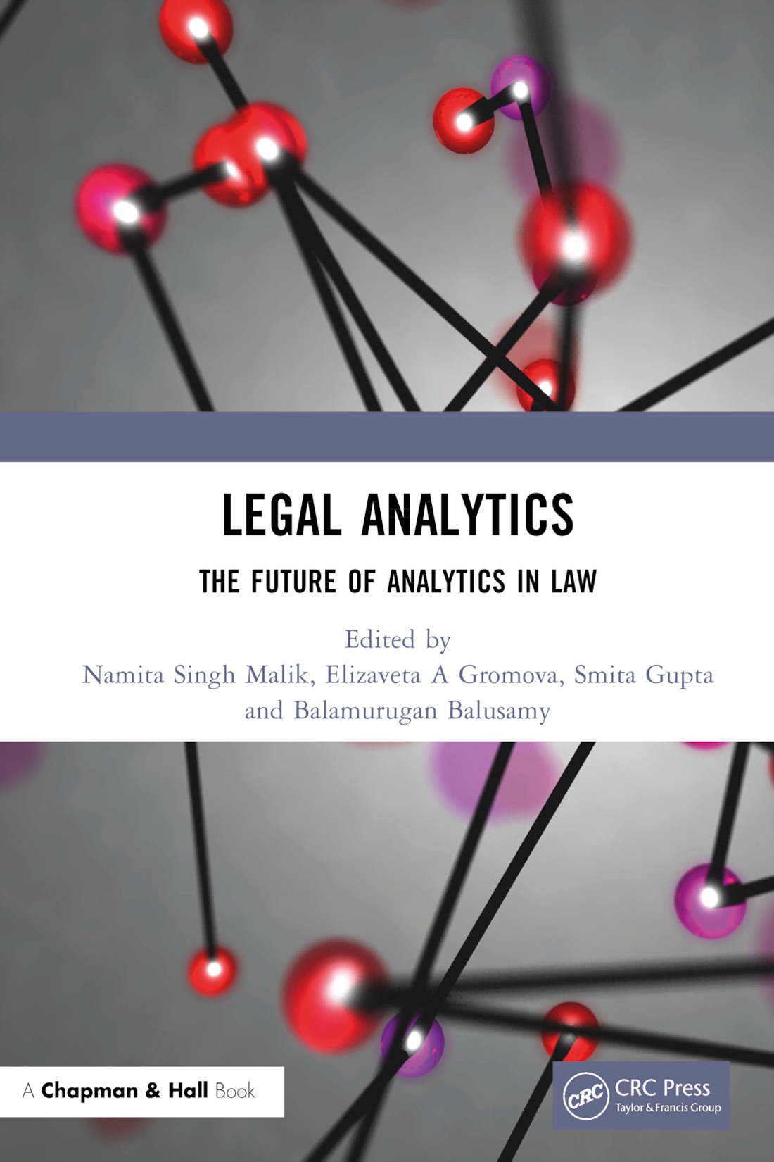 Legal Analytics Namita Singh Malik Elizaveta A Gromova Smita Gupta And Balamurugan Balusamy