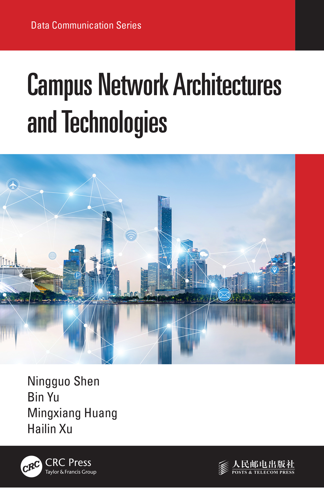 Campus Network Architectures And Technologies Ningguo Shen Bin Yu
