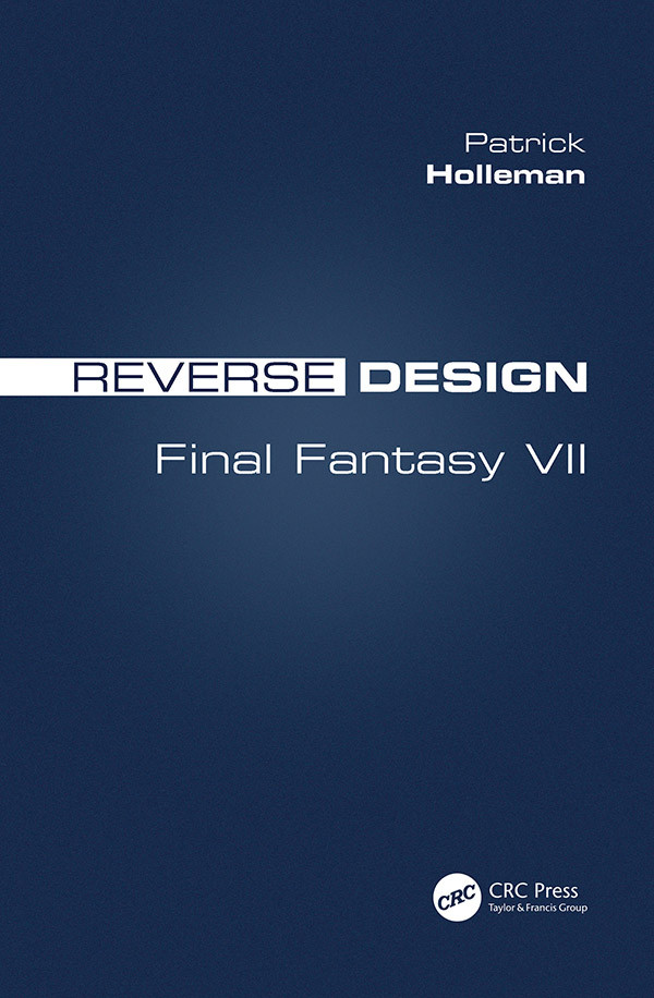 Reverse Design Final Fantasy Vii Patrick Holleman