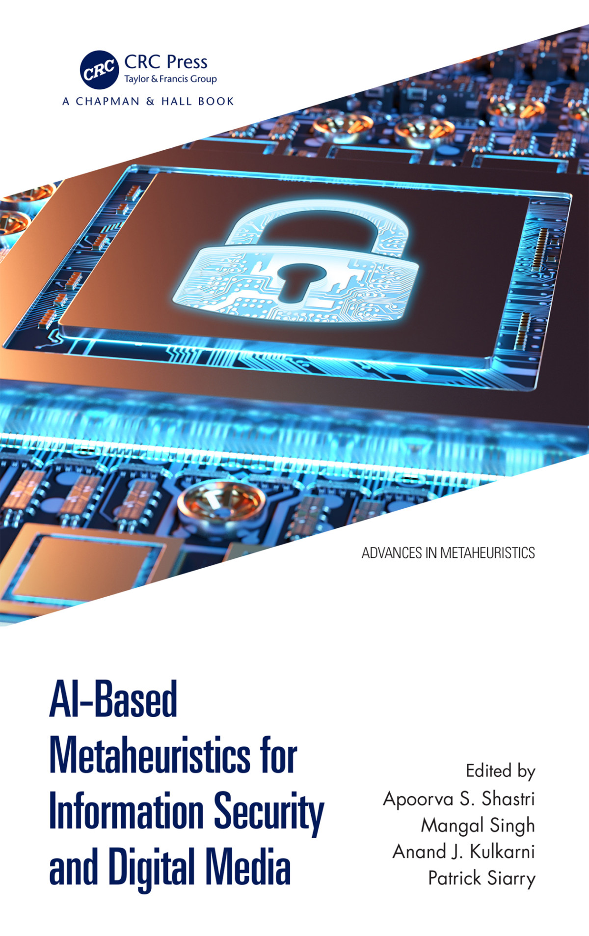 Aibased Metaheuristics For Information Security And Digital Media Unknown