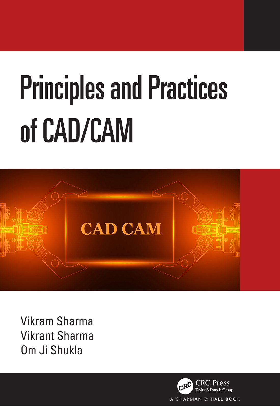 Principles And Practices Of Cadcam Vikram Sharma Vikrant Sharmaand Om Ji Shukla