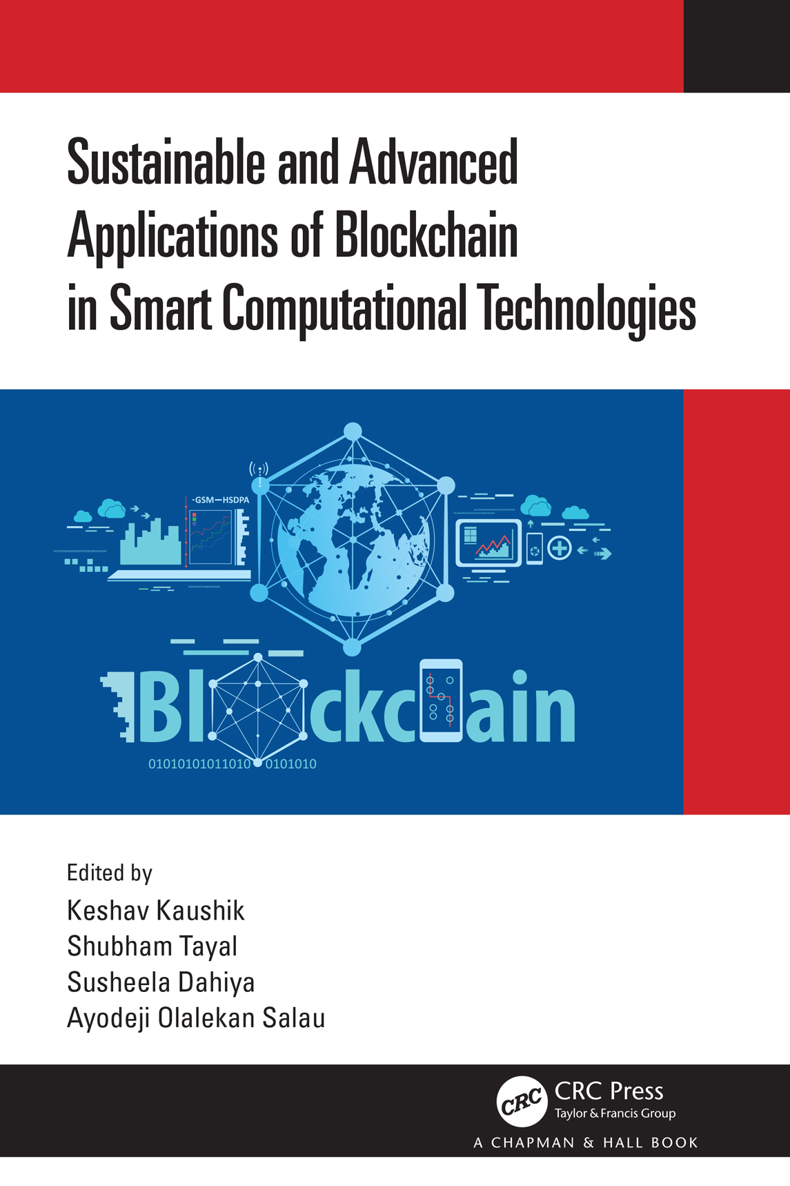 Sustainable And Advanced Applications Of Blockchain In Smart Computational Technologies Unknown