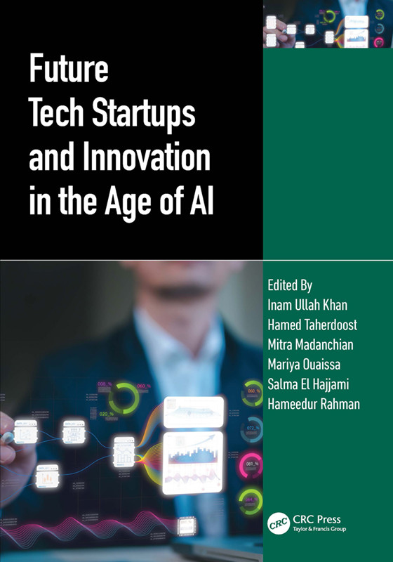 Future Tech Startups And Innovation In The Age Of Ai Khan Inam Ullah Taherdoost