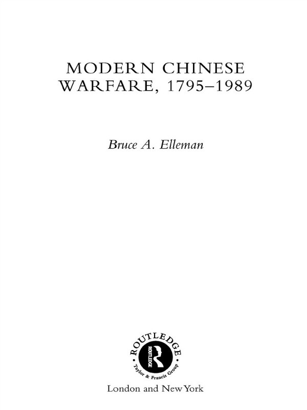 Modern Chinese Warfare 17951989 Bruce A Elleman