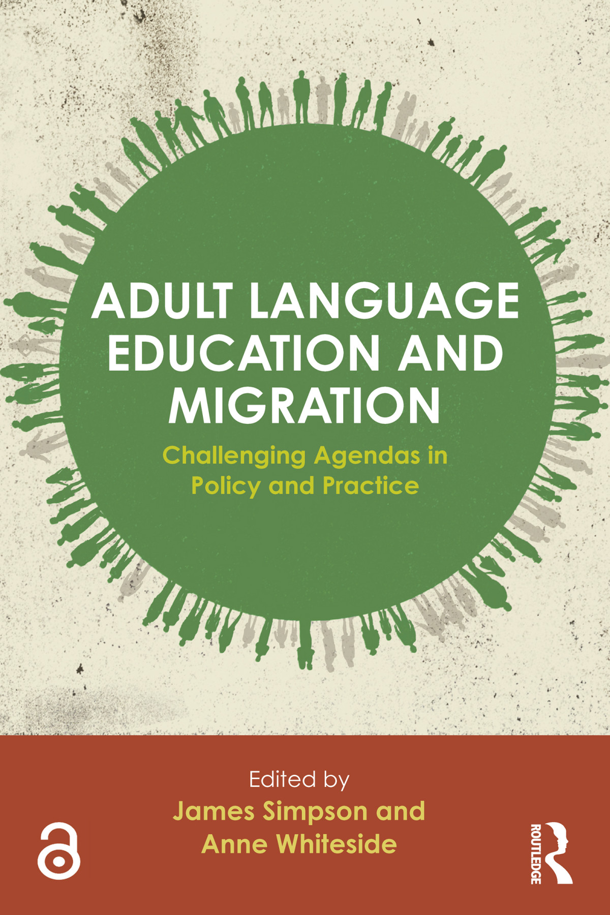 Adult Language Education And Migration James Simpson And Anne Whiteside