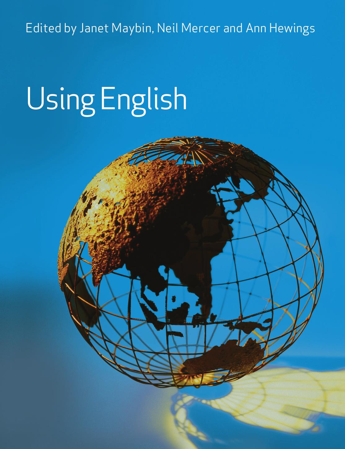 Using English Janet Maybin Neil Mercer Ann Hewings