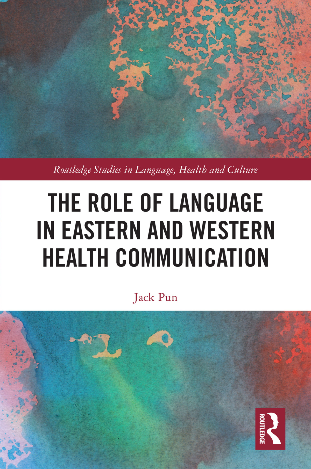 The Role Of Language In Eastern And Western Health Communication Unknown