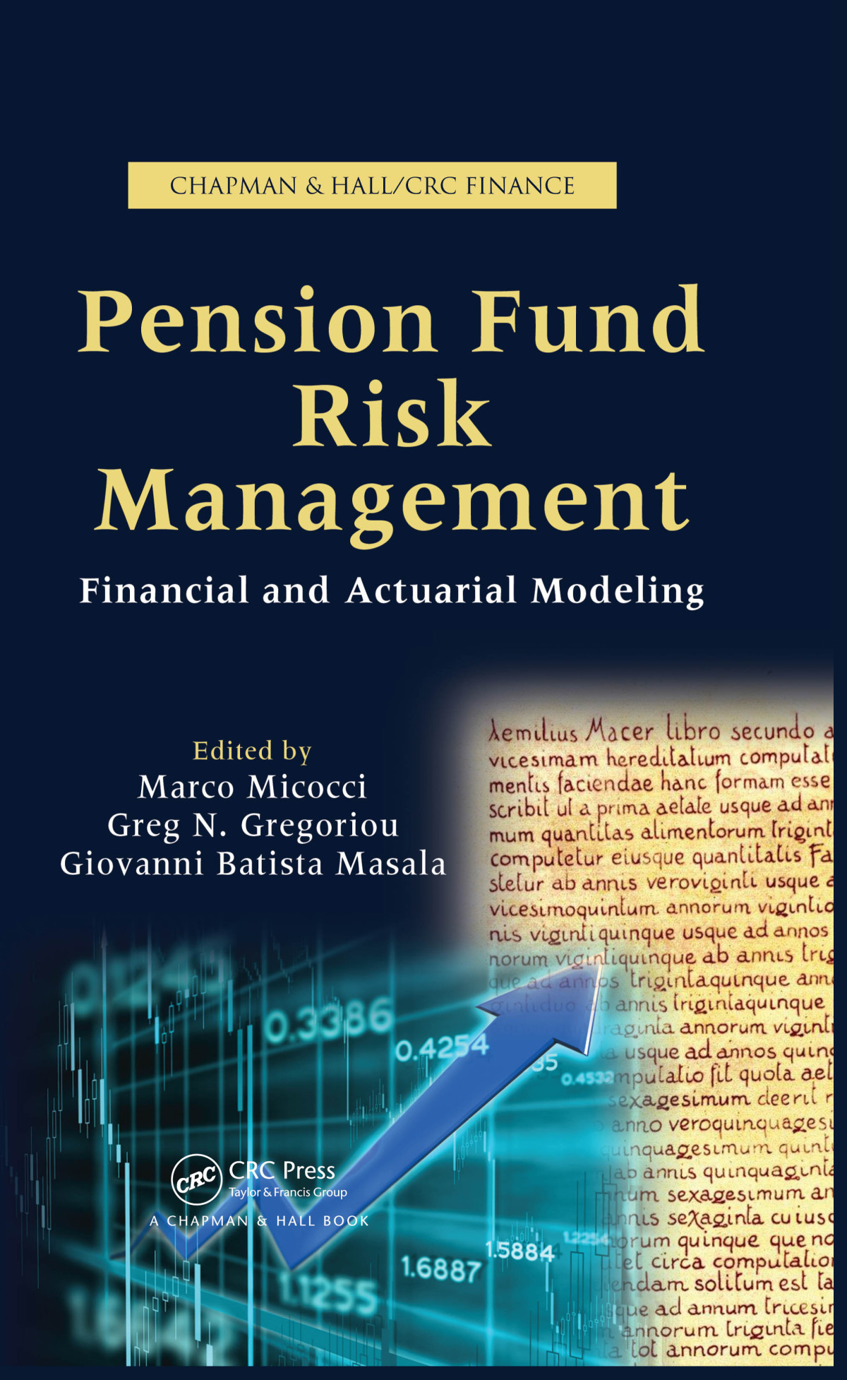 Pension Fund Risk Management Marco Micocci Greg N Gregoriou Giovanni Batista Masala