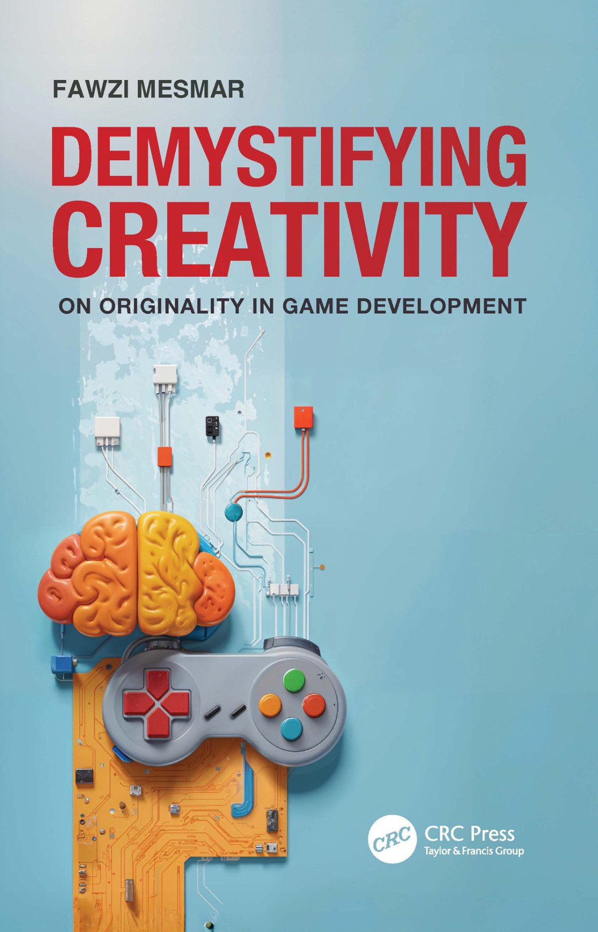 Demystifying Creativity On Originality In Game Development Mesmar