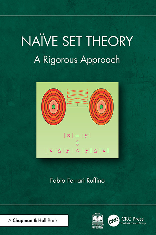 Naïve Set Theory A Rigorous Approach Ruffino Fabio Ferrari