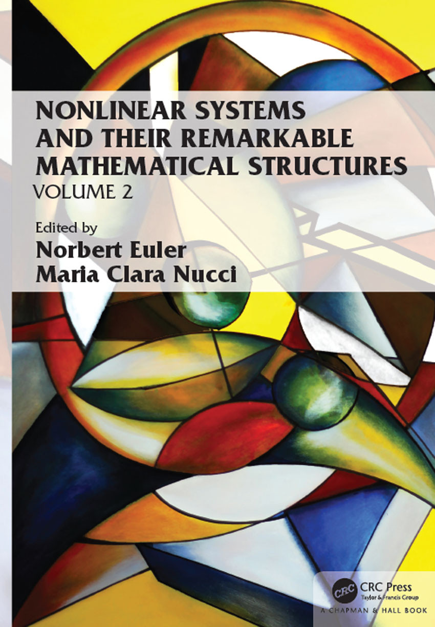 Nonlinear Systems And Their Remarkable Mathematical Structures Edition 1 Unknown